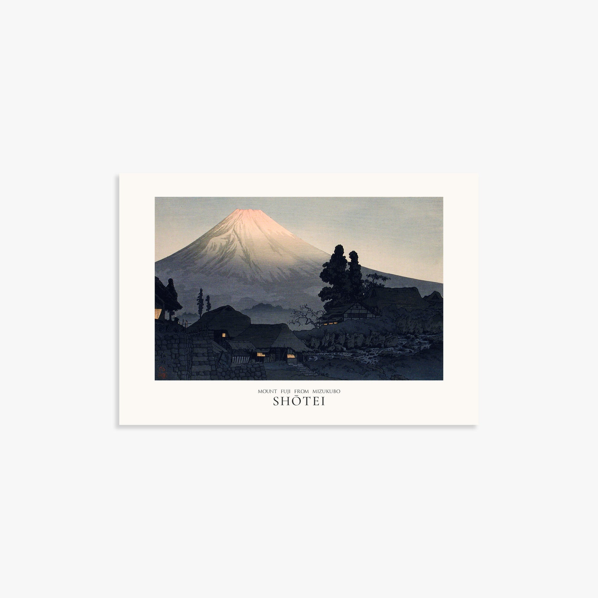 Takahashi Hiroaki (Shōtei): Mount Fuji From Mizukubo (Ukutsu) - Japandi, 21x30cm Art Reproduction Unframed