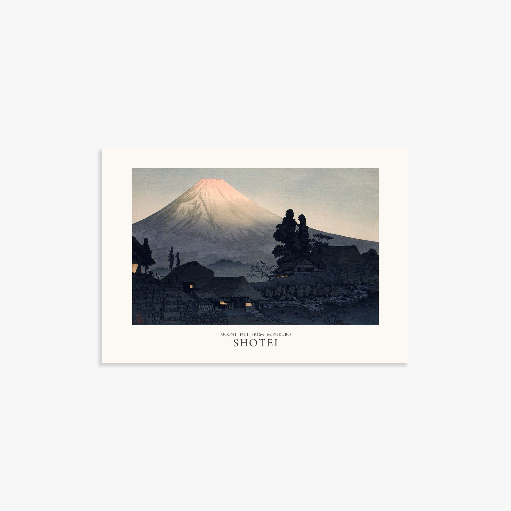 Takahashi Hiroaki (Shōtei): Mount Fuji From Mizukubo (Ukutsu) - Japandi, 21x30cm Art Reproduction Unframed