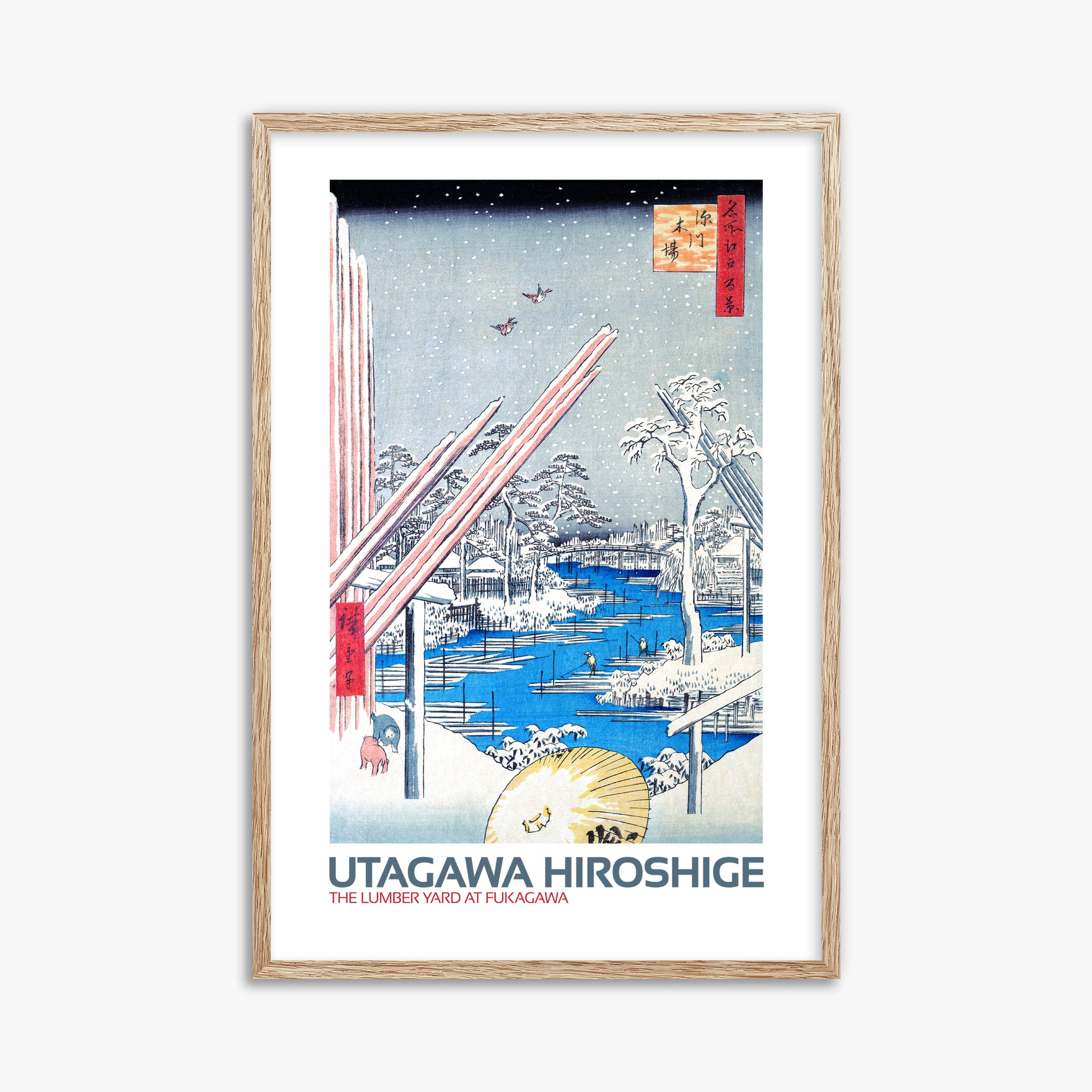 Utagawa Hiroshige: The Lumber Yard at Fukagawa - Japandi Style, 61x91cm Framed Art Reproduction With Raw Oak Frame