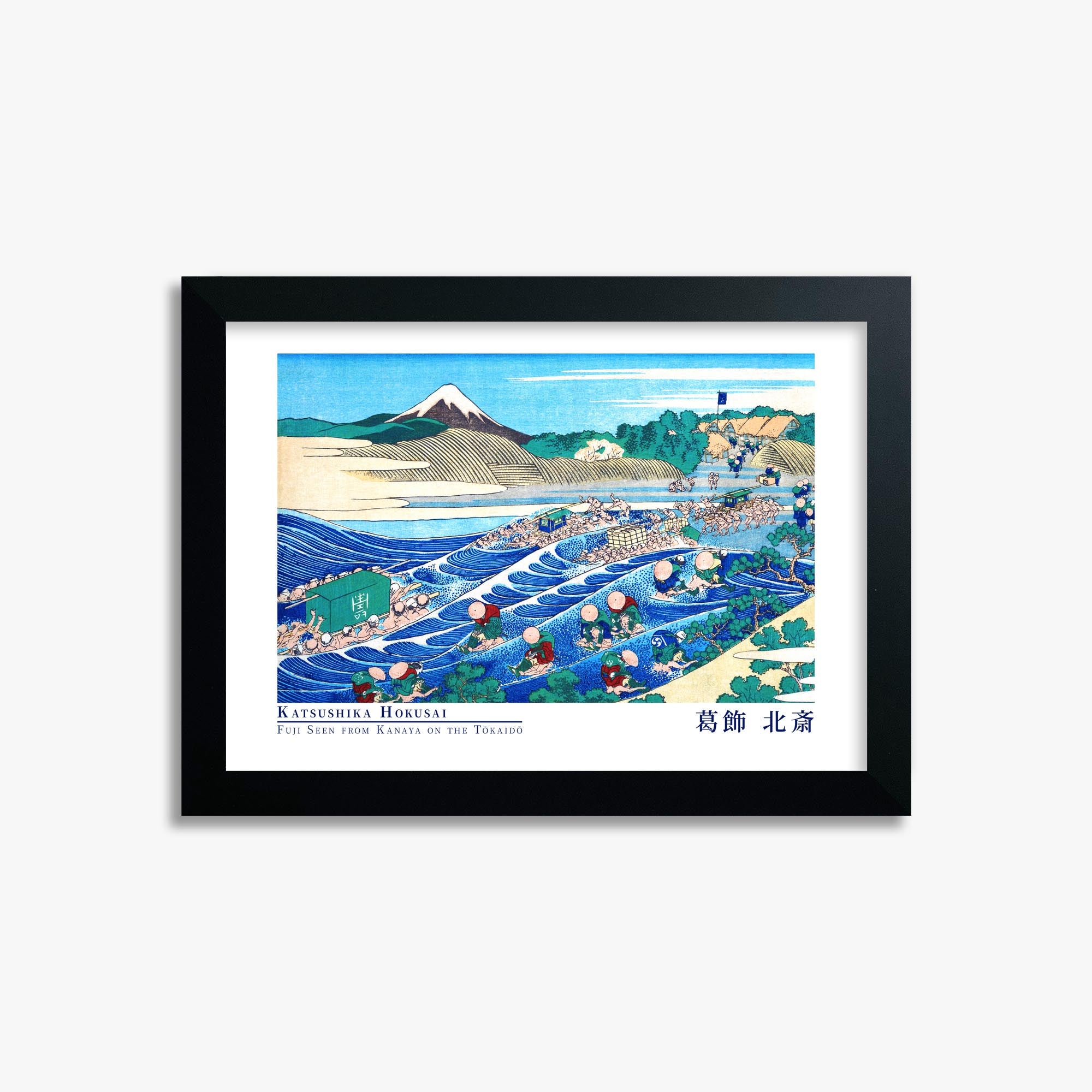 Katsushika Hokusai: Fuji Seen from Kanaya on the Tōkaidō - Gallery-style 21x30 cm Art Reproduction With Black Frame