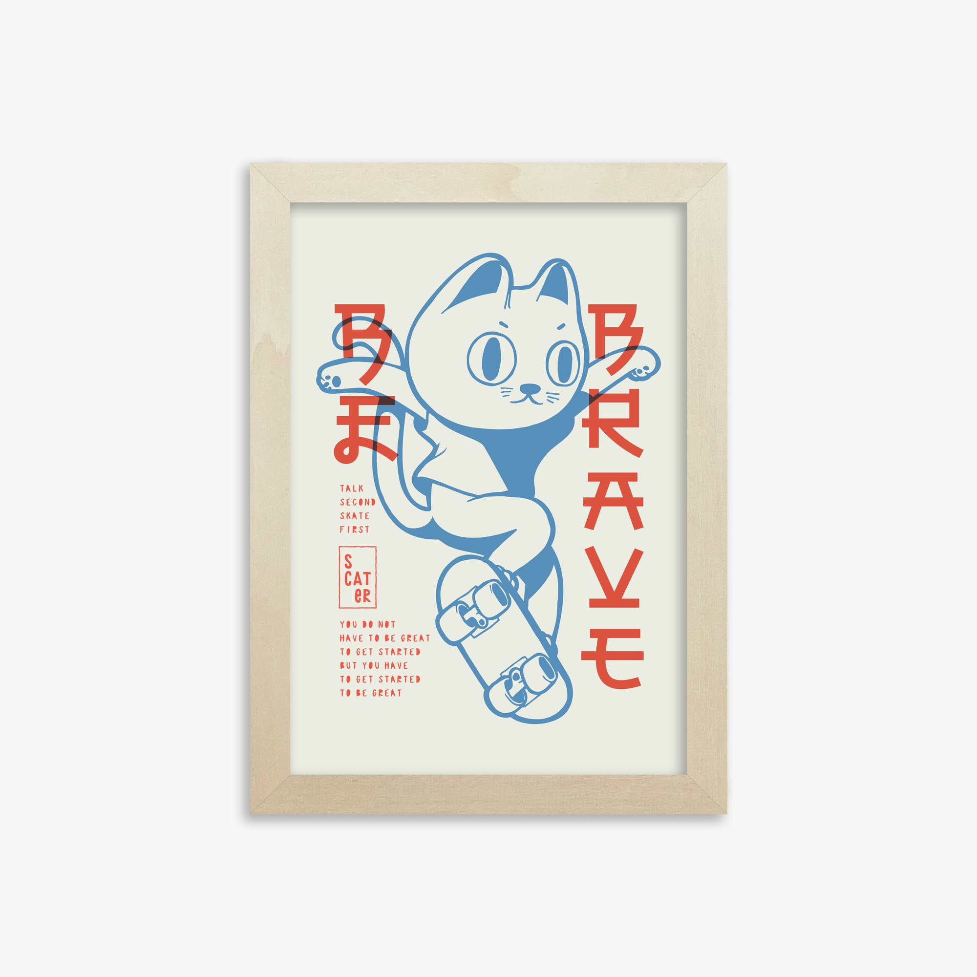 Skater Cat (Be Brave), 21x30cm Framed Poster With Lime Wood Frame